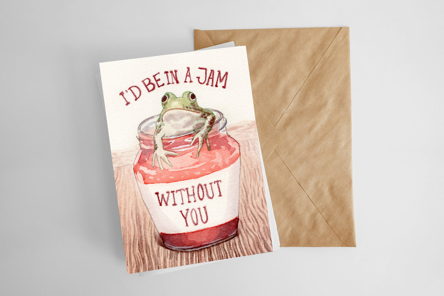 I'd be in a Jam Without You Greeting Card
